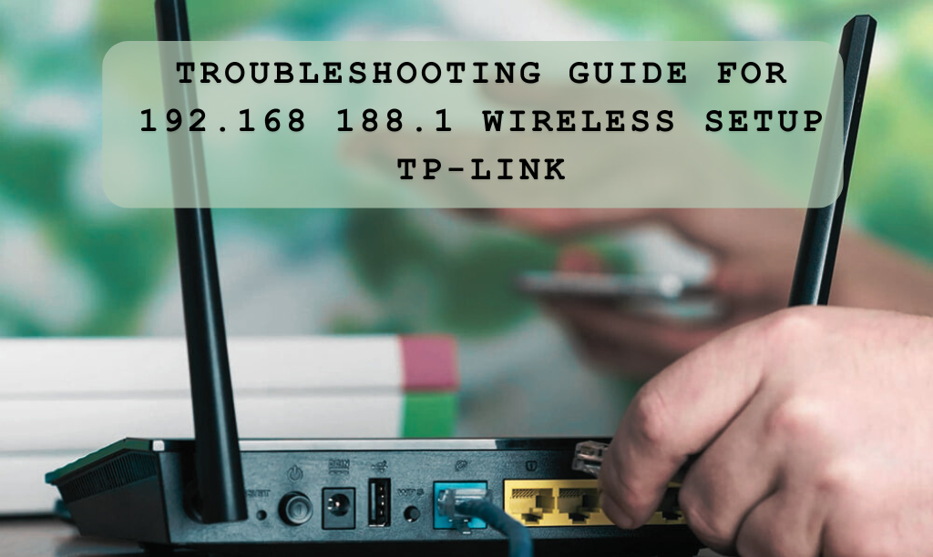 192.168 188.1 wireless setup tp link